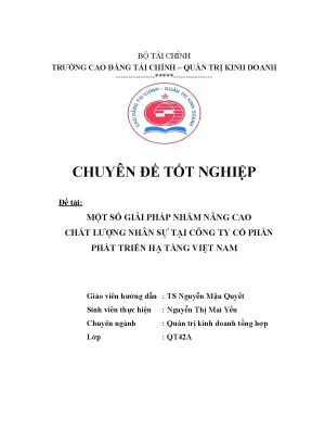 Luận văn tốt nghiệp giải pháp nhằm nâng cao chất lượng nhân sự tại công ty cổ phần phát triển hạ tầng việt nam