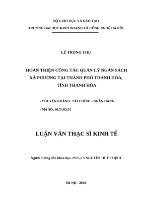 Luận văn thạc sĩ hubt hoàn thiện công tác quản lý ngân sách xã phường tại thành phố thanh hóa tỉnh thanh hóa