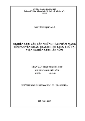 Luận văn nghiên cứu văn bản những tác phẩm mang tên nguyễn khắc trạch hiện tàng trữ tại viện nghiên cứu hán nôm