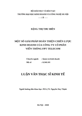 Luận văn thạc sĩ hubt hoàn thiện chiến lược kinh doanh của công ty cổ phần viễn thông fpt telecom