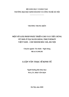 Luận văn thạc sĩ hubt phát triển cho vay tiêu dùng về nhà ở tại ngân hàng tmcp đtpt việt nam chi nhánh bắc hà hà nội