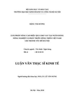 Luận văn thạc sĩ hubt nâng cao hiệu quả cho vay tại ngân hàng nông nghiệp và phát triển nông thôn việt nam chi nhánh tây đô hà nội