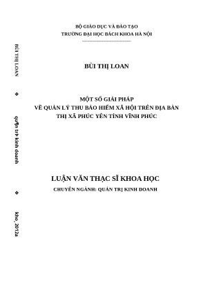Luận văn thạc sĩ một số giải pháp về quản lý thu bảo hiểm xã hội trên địa bàn thị xã phúc yên tỉnh vĩnh phúc
