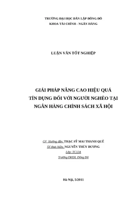 Luận văn tốt nghiệp giải pháp nâng cao hiệu quả tín dụng đối với người nghèo tại ngân hàng chính sách xã hội