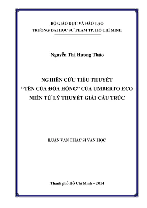 Luận văn nghiên cứu tiểu thuyết tên của đóa hồng của umberto eco nhìn từ lý thuyết giải cấu trúc