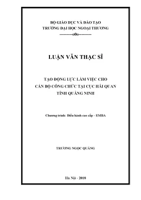 Luận văn tạo động lực làm việc cho cán bộ công chức tại cục hải quan tỉnh quảng ninh