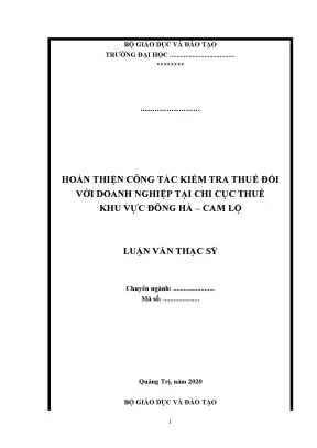 Luận văn hoàn thiện công tác kiểm tra thuế đối với doanh nghiệp tại chi cục thuế khu vực đông hà cam lộ
