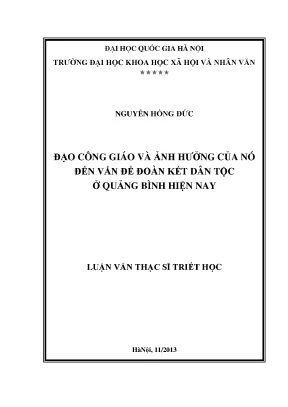 Luận văn thạc sĩ đạo công giáo và ảnh hưởng của nó đến vấn đề đoàn kết dân tộc ở quảng bình hiện nay 002