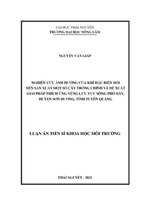 Luận văn tốt nghiệp nghiên cứu ảnh hưởng của khí hậu biến đổi đến sản xuất một số cây trồng chính và đề xuất giải pháp thích ứng vùng lưu vực sông phó đáy huyện sơn dương tỉnh tuyên quang