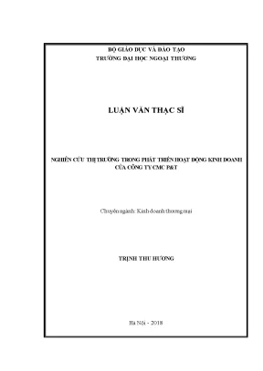 Luận văn thạc sĩ nghiên cứu thị trường trong phát triển hoạt động kinh doanh của công ty cmc pt