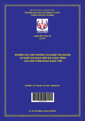 Luận văn thạc sĩ hcmute nghiên cứu ảnh hưởng của nhiệt độ khuôn và nhiệt độ nhựa đến độ cong vênh của sản phẩm nhựa dạng tấm