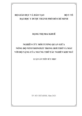 Luận án tiến sĩ nghiên cứu tương quan giữa nồng độ nitow monoxit trong hơi thở và máu đối với độ nặng cửa ngưng thở tắc nghẽn khi ngủ