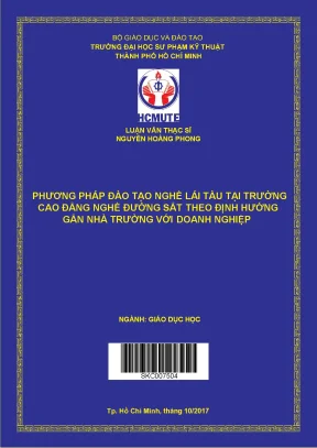Luận văn thạc sĩ hcmute phương pháp đào tạo nghề lái tàu tại trường cao đẳng nghề đường sắt theo định hướng gắn nhà trường với doanh nghiệp