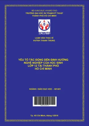 Luận văn thạc sĩ hcmute yếu tố tác động đến định hướng nghề nghiệp của học sinh lớp 12 tại thành phố hồ chí minh