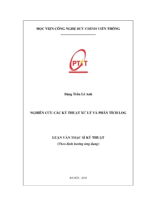 Luận văn thạc sĩ nghiên cứu các kỹ thuật xử lý và phân tích log
