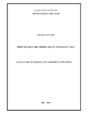 Luận văn thạc sĩ thiết kế máy thu thông tin vệ tinh băng tầng c