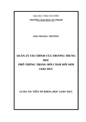 Luận án tiến sĩ quản lý tài chính của trường trung học phổ thông trong bối cảnh đổi mới giáo dục
