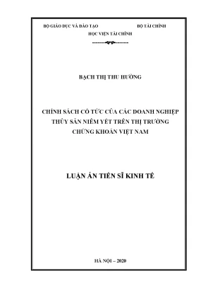 Luận án tiến sĩ chính sách cổ tức của các doanh nghiệp thủy sản niêm yết trên thị trường chứng khoán việt nam