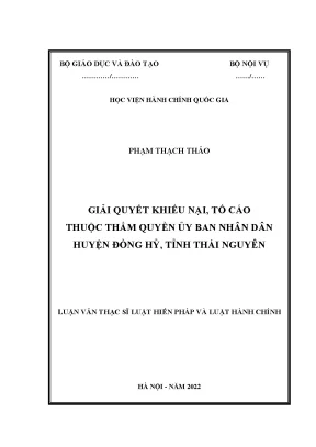 Luận văn thạc sĩ giải quyết khiếu nại tố cáo thuộc thẩm quyền ủy ban nhân dân huyện đồng hỷ tỉnh thái nguyên