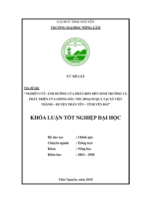 Luận văn tốt nghiệp nghiên cứu ảnh hưởng của phân bón đến sinh trưởng và phát triển của giống dâu thu hoạch quả tại xã việt thành huyện trấn yên tỉnh yên bái