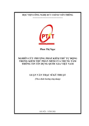 Luận văn thạc sĩ nghiên cứu phương pháp kiểm thử tự động trong kiểm thử phần mềm của trung tâm thông tin tín dụng quốc gia việt nam