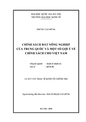 Luận văn thạc sĩ chính sách đất nông nghiệp của trung quốc và một số gợi ý về chính sách cho việt nam