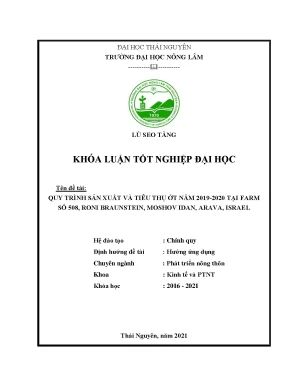 Luận văn tốt nghiệp thực hiện quy trình sản xuất và tiêu thụ ớt năm 2019 2020 tại farm 508 roni braunstein moshav idan vùng arava israel