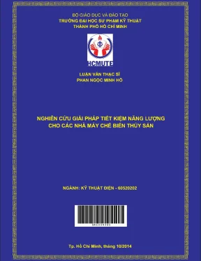 Luận văn thạc sĩ hcmute nghiên cứu giải pháp tiết kiệm năng lượng cho các nhà máy chế biến thủy sản