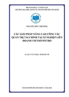 Luận văn thạc sĩ các giải pháp nâng cao công tác quản trị tài chính tại xí nghiệp liên doanh vietsovpetro