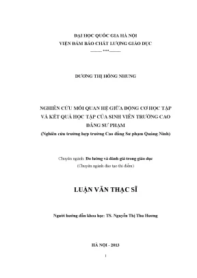 Luận văn thạc sĩ nghiên cứu mối quan hệ giữa động cơ học tập và kết quả học tập của sinh viên trường cao đẳng sư phạm nghiên cứu trường hợp trường cao đẳng sư phạm quảng ninh