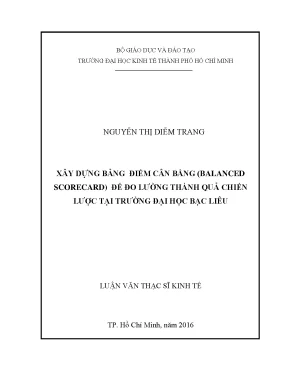 Luận văn thạc sĩ xây dựng bảng điểm cân bằng balanced scorecard để đo lường thành quả chiến lược tại trường đại học bạc liêu