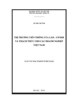 Luận văn thạc sĩ thị trường viễn thông của lào cơ hội và thách thức cho các doanh nghiệp việt nam