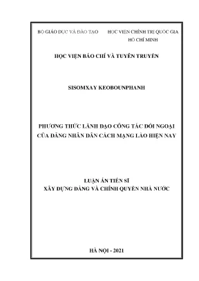 Luận án tiến sĩ phương thức lãnh đạo công tác đối ngoại của đảng nhân dân cách mạng lào hiện nay
