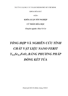 Luận văn thạc sĩ tổng hợp và nghiên cứu tính chất vật liệu nano ferit y0 8sr0 2feo3 bằng phương pháp đồng kết tủa