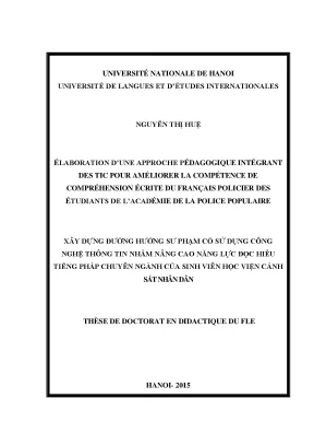 Luận văn thạc sĩ élaboration dune approche pédagogique intégrant des tice pour améliorer la compétence de compréhension de textes en français de spécialité des étudiants de lacadémie de la police populaire