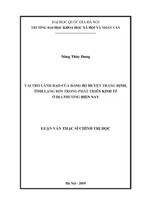 Luận văn thạc sĩ vai trò lãnh đạo của đảng bộ huyện tràng định tỉnh lạng sơn trong phát triển kinh tế ở địa phương hiện nay