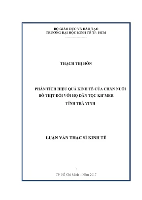 Luận văn thạc sĩ phân tích hiệu quả kinh tế của chăn nuôi bò thịt đối với hộ dân tộc khmer tỉnh trà vinh