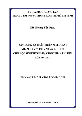Luận văn thạc sĩ xây dựng và phát triển webquest nhằm phát triển năng lực ict cho học sinh trong dạy học phần phi kim hoá 10 thpt