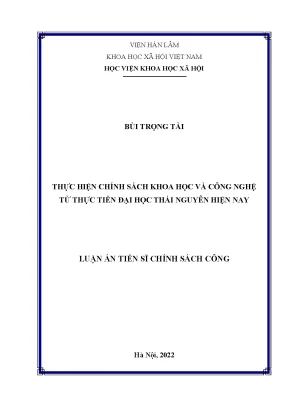 Luận án tiến sĩ thực hiện chính sách khoa học và công nghệ từ thực tiễn đại học thái nguyên hiện nay