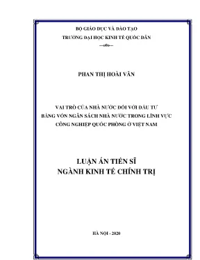 Luận án tiến sĩ vai trò của nhà nước đối với đầu tư bằng vốn ngân sách nhà nước trong lĩnh vực công nghiệp quốc phòng ở việt nam
