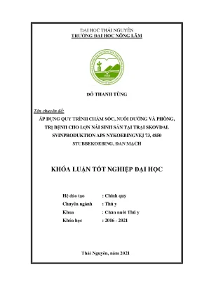 Luận văn tốt nghiệp áp dụng quy trình chăm sóc nuôi dưỡng và phòng trị một số bệnh cho lợn nái sinh sản tại trại skoldal nykoebing 73 4850 nykoebing đan mạch