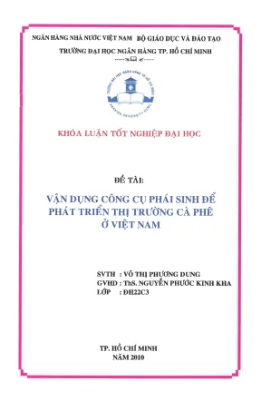 Luận văn thạc sĩ vận dụng công cụ phái sinh để phát triển thị trường cà phê ở việt nam