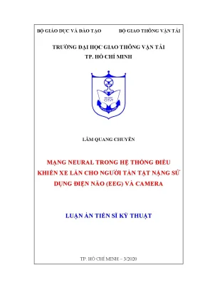 Luận án tiến sĩ mạng neural trong hệ thống điều khiển xe lăn cho người tàn tật nặng sử dụng điện não eeg và camer