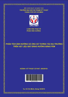 Luận văn thạc sĩ hcmute phân tích ảnh hưởng và ứng xử tương tác đa trường trên vật liệu bất đẳng hướng fem