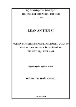 Luận án tiến sĩ nghiên cứu khung năng lực nhân sự quản lý kinh doanh trong các ngân hàng thương mại việt nam