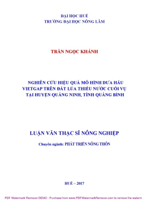 Luận văn thạc sĩ nghiên cứu hiệu quả mô hình dưa hấu vietgap trên đất lúa thiếu nước cuối vụ tại huyện quảng ninh tỉnh quảng bình