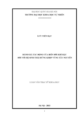 Luận văn thạc sĩ đánh giá tác động của biến đổi khí hậu đối với hệ sinh thái rừng khộp vùng tây nguyên
