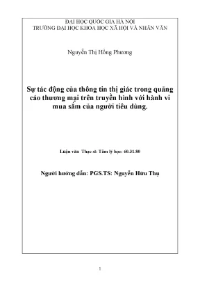 Luận văn thạc sĩ sự tác động của thông tin thị giác trong quảng cáo thương mại trên truyền hình tới hành vi mua sắm của người tiêu dùng