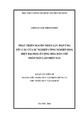 Luận án tiến sĩ phát triển nguồn nhân lực đáp ứng yêu cầu của sự nghiệp công nghiệp hóa hiện đại hóa ở cộng hòa dân chủ nhân dân lào hiện nay
