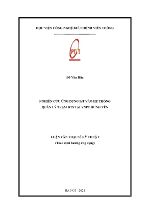 Luận văn thạc sĩ nghiên cứu ứng dụng iot vào hệ thống quản lý trạm bts tại vnpt hưng yên